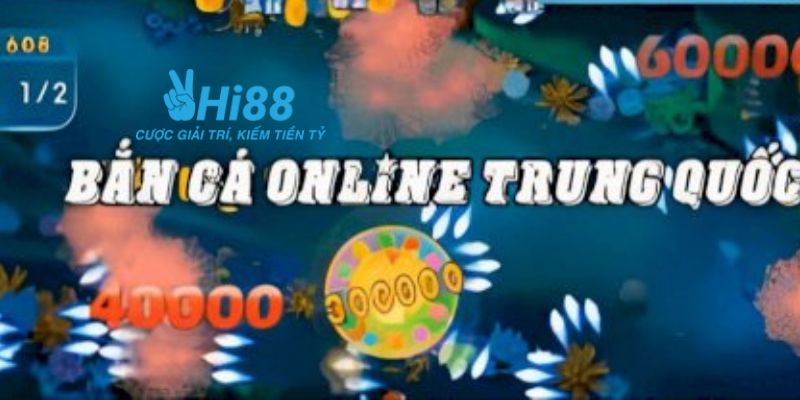 bắn cá Trung Quốc