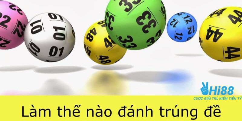 Kinh nghiệm chơi dàn đề 90 số hiệu quả theo Hi88