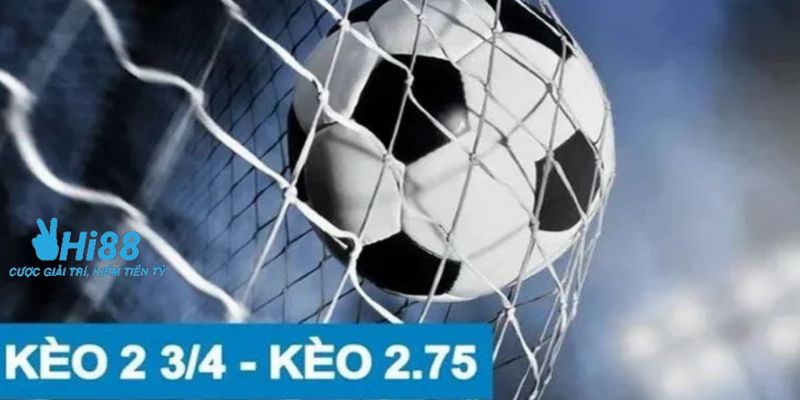 Bật mí kinh nghiệm đặt cược kèo tài xỉu 2.75 luôn thắng