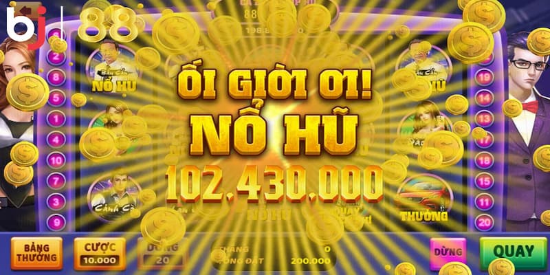 Điểm mạnh trong game quay hũ BJ 88 anh em nên chơi